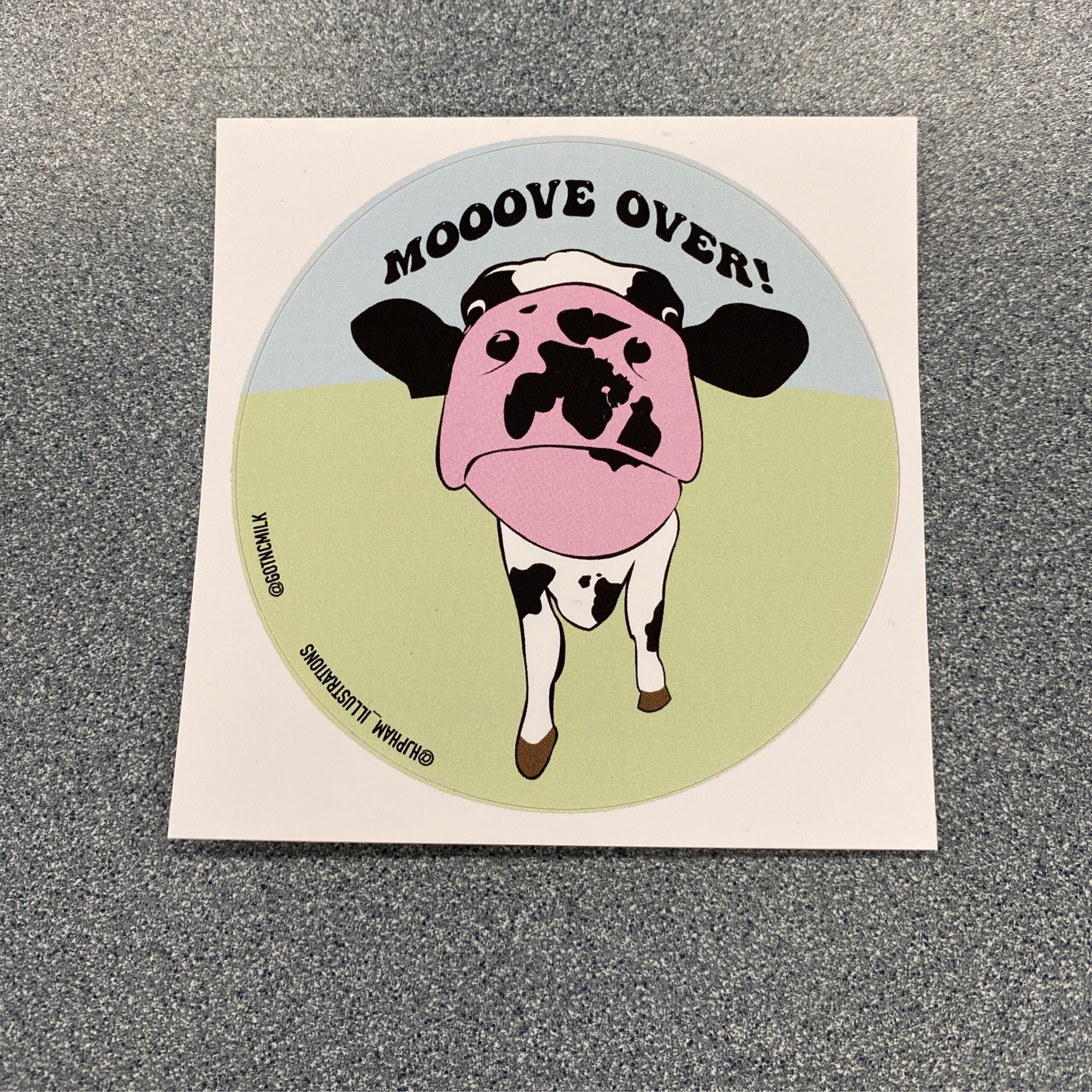 Mooove Over Sticker